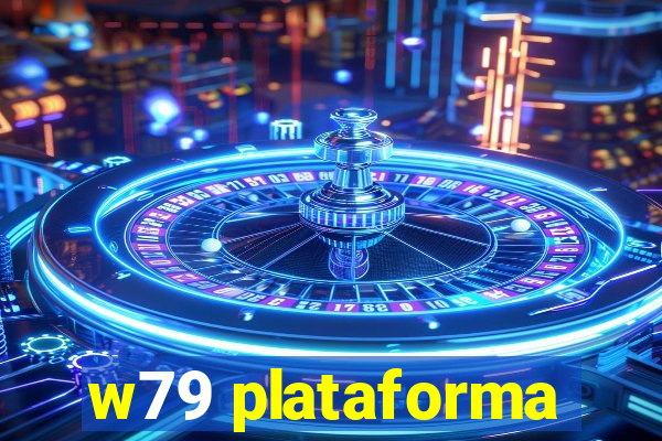 w79 plataforma